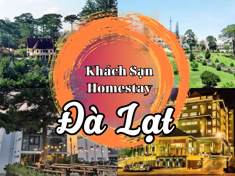 Danh sách khách lý tưởng ở Đà lạt